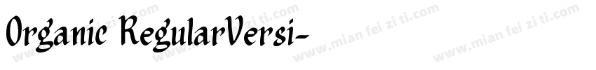 Organic RegularVersi字体转换